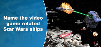 How many video game-related Star Wars ships can you name?