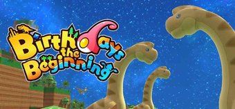 Hands-on with Birthdays: The Beginning - Creating our own world, and filling it with life